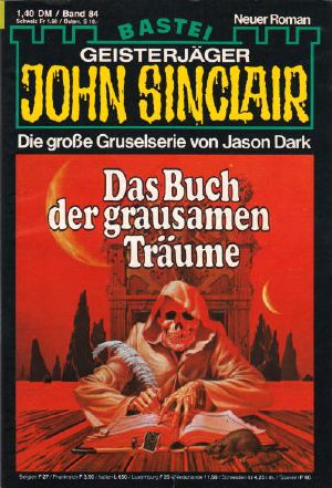 [John Sinclair 0084] • Das Buch der grausamen Träume